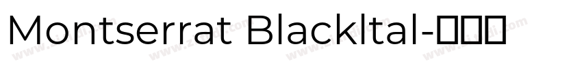 Montserrat Blackltal字体转换